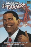 SPIDER-MAN ELECTION DAY HC [STANDARD] [9780785141310] **promocja TOMY**