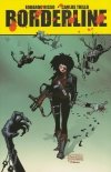 BORDERLINE VOL 01 TP [9781933305059] **promocja TOMY**