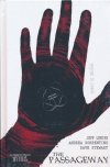 BONE ORCHARD MYTHOS THE PASSAGEWAY HC [9781534322240]