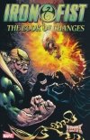 IRON FIST THE BOOK OF CHANGES TP [9781302904500] **promocja TOMY**