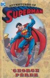 ADVENTURES OF SUPERMAN BY GEORGE PEREZ HC [9781779525871]