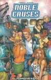 NOBLE CAUSES VOL 01 IN SICKNESS AND IN HEALTH TP [9781582402932]