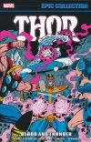 THOR EPIC COLLECTION BLOOD AND THUNDER TP [9781302948269]