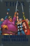THOR THE WARRIORS THREE UNLEASHED HC [STANDARD] [9780785150763] **promocja TOMY**