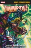 THUNDERBOLTS EPIC COLLECTION JUSTICE LIKE LIGHTNING TP [9781302952051]