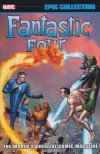 FANTASTIC FOUR EPIC COLLECTION WORLDS GREATEST COMIC MAGAZINE TP [9781302960421]