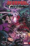DEADPOOL WORLDS GREATEST VOL 08 TIL DEATH DO US TP [9781302905439]