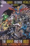 BRAVE AND THE BOLD VOL 01 THE LORDS OF LUCK TP [9781779527721] **promocja TOMY**