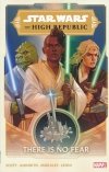 STAR WARS THE HIGH REPUBLIC VOL 01 THERE IS NO FEAR TP [9781302927530] **promocja TOMY**