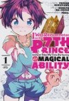 I WAS REINCARNATED AS THE 7TH PRINCE SO I CAN TAKE MY TIME PERFECTING MY MAGICAL ABILITY VOL 01 TP [9781646514960]