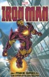 IRON MAN BY MIKE GRELL THE COMPLETE COLLECTION TP [9781302926779]