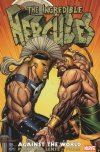 INCREDIBLE HERCULES AGAINST THE WORLD TP [9780785125334]