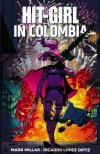 HIT-GIRL VOL 01 COLUMBIA TP [9781534308091]