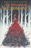 PRINCIPLES OF NECROMANCY VOL 01 TP [9781963547009]