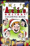 ARCHIES HOLIDAY COLORING BOOK SC [9781682558713]