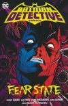 BATMAN DETECTIVE COMICS VOL 02 FEAR STATE TP [9781779520180]