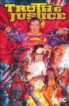 TRUTH AND JUSTICE TP [9781779512772] **promocja TOMY**