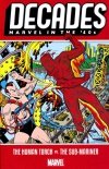DECADES MARVEL IN THE 40S THE HUMAN TORCH VS THE SUB-MARINER TP [9781302916589] **promocja TOMY**
