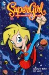 SUPERGIRL COSMIC ADVENTURES IN THE 8TH GRADE TP [9781401263201]