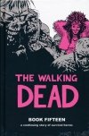 WALKING DEAD DELUXE EDITION VOL 15 HC [9781534308503]