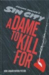 SIN CITY A DAME TO KILL FOR HC [9781616552398]