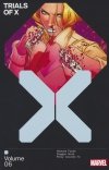 TRIALS OF X VOL 06 TP [9781302948405]