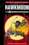 MICHAEL MOORCOCK LIBRARY CHRONICLES OF HAWKMOON THE HISTORY OF THE RUNESTAFF VOL 01 HC [9781785864223] **promocja TOMY**