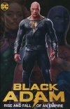 BLACK ADAM RISE AND FALL OF AN EMPIRE SC [9781779514516]