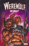 WEREWOLF BY NIGHT UNHOLY ALLIANCE TP [9781302959050]