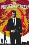 PENNYWORTH TP [9781779515674]