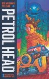 PETROL HEAD VOL 01 WELCOME TO THE NON-HUMAN RACE TP [9781534397330]