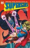 DARING NEW ADVENTURES OF SUPERGIRL VOL 02 TP [9781401271152] **promocja TOMY**