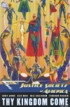 JUSTICE SOCIETY OF AMERICA THY KINGDOM COME PART THREE HC [9781401221669]