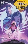 SUPERMAN LOIS AND CLARK DOOM RISING TP [9781779524584]