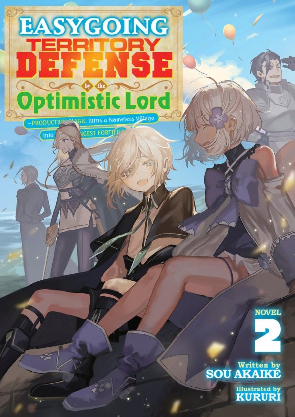 EASYGOING TERRITORY DEFENSE BY THE OPTIMISTIC LORD PRODUCTION MAGIC TURNS A NAMELESS VILLAGE INTO THE STRONGEST FORTIFIED CITY LIGHT NOVEL VOL 02 TP [9798888435830]