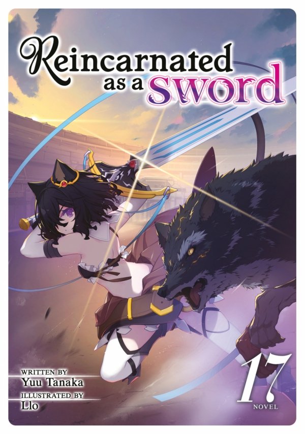 REINCARNATED AS A SWORD LIGHT NOVEL VOL 17 TP [9798893734683]