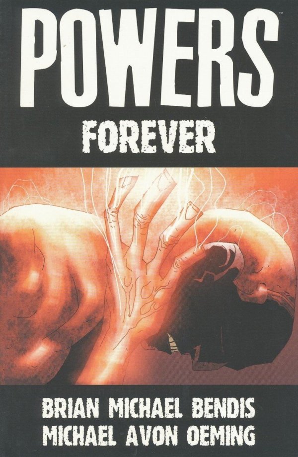 POWERS VOL 07 FOREVER TP [9780785116561]