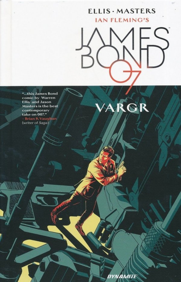JAMES BOND IN VARGR HC [9781606909010] **promocja TOMY**