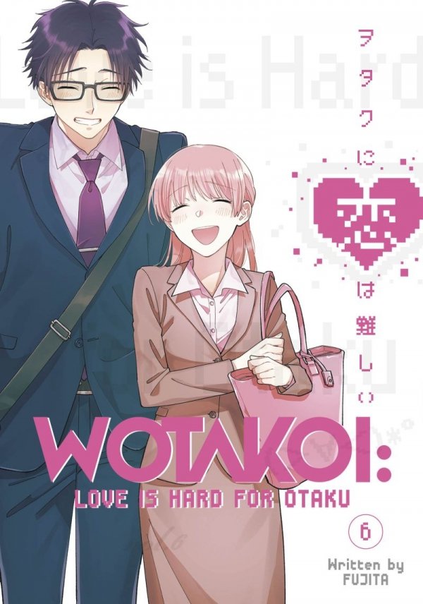 WOTAKOI LOVE IS HARD FOR OTAKU VOL 06 TP [9781646514748]