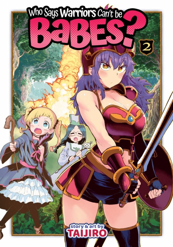 WHO SAYS WARRIORS CANT BE BABES VOL 02 TP [9781645057611]