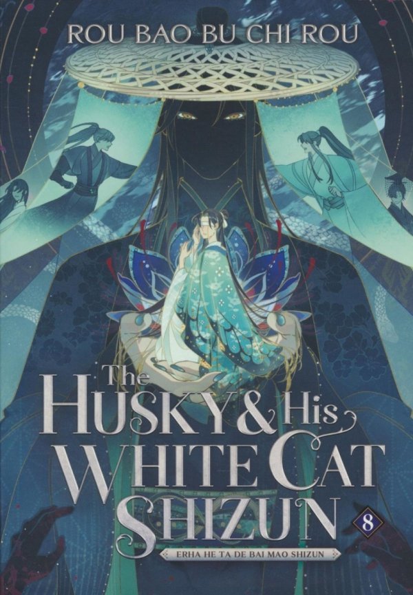 HUSKY AND HIS WHITE CAT SHIZUN ERHA HE TA DE BAI MAO SHIZUN NOVEL VOL 08 TP [9798888434833]