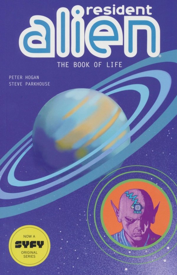 RESIDENT ALIEN VOL 08 BOOK OF LIFE TP [9781506745459]