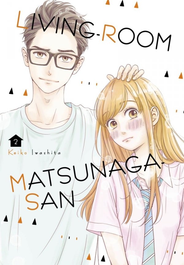 LIVING-ROOM MATSUNAGA-SAN VOL 02 TP [9781632369666]