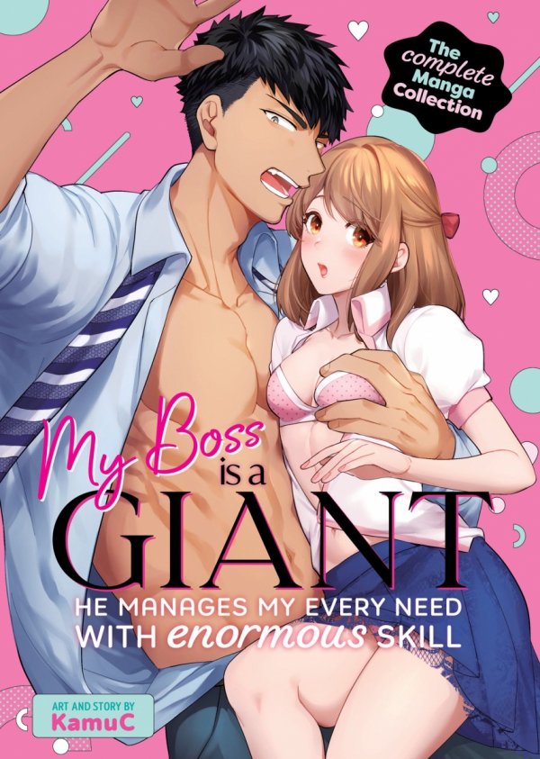 MY BOSS IS A GIANT HE MANAGES MY EVERY NEED WITH ENORMOUS SKILL THE COMPLETE MANGA COLLECTION TP [9798888433164]