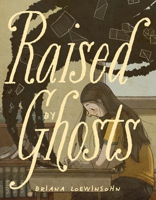 RAISED BY GHOSTS TP [9798875000508]