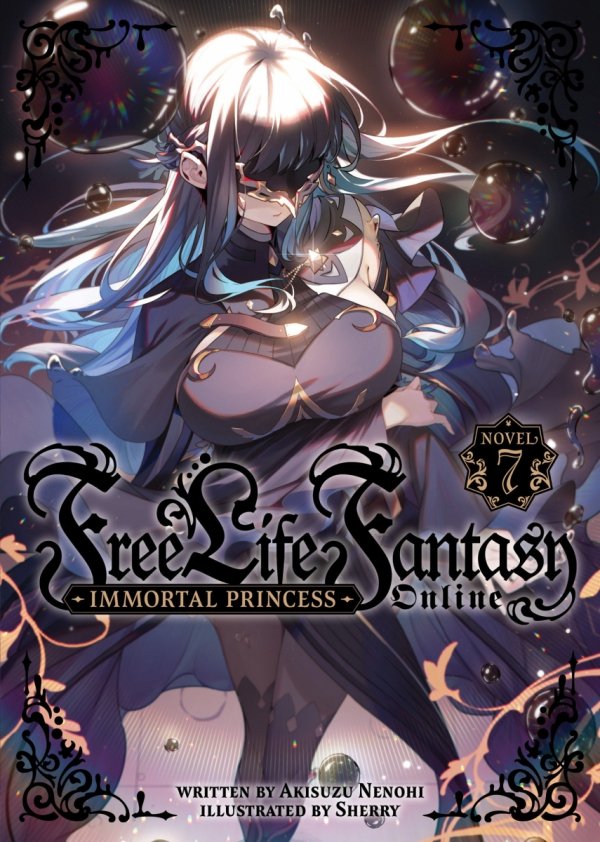 FREE LIFE FANTASY ONLINE IMMORTAL PRINCESS LIGHT NOVEL VOL 07 TP [9798888433287]