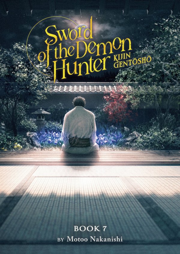 SWORD OF THE DEMON HUNTER KIJIN GENTOSHO LIGHT NOVEL VOL 07 TP [9798891602823]