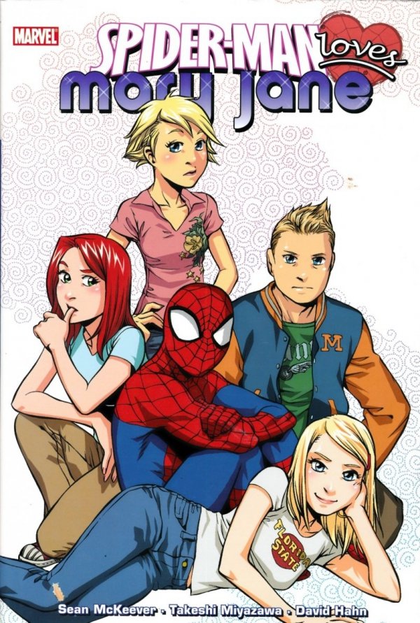 SPIDER-MAN LOVES MARY JANE VOL 02 HC [9780785130833]