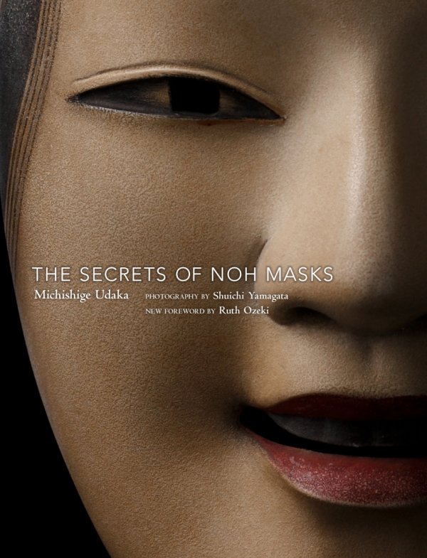 SECRETS OF NOH MASKS TP [9781568365909]