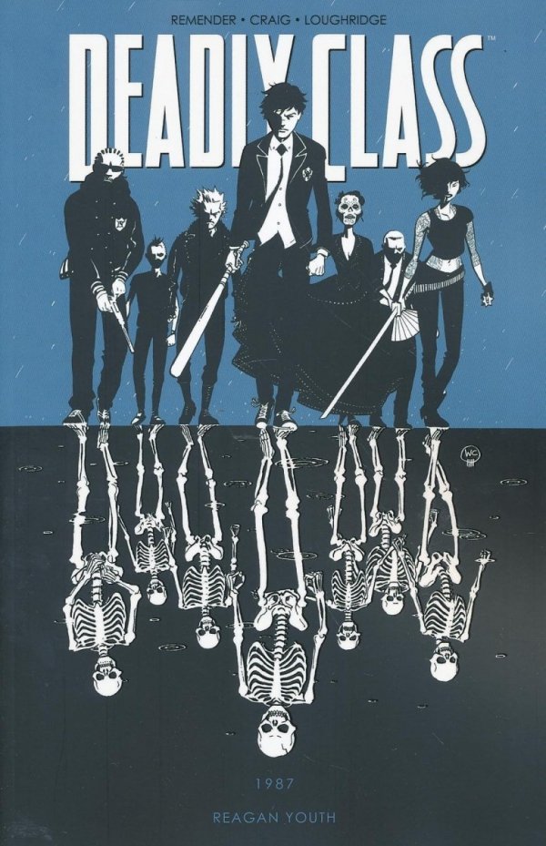 DEADLY CLASS VOL 01 TP [STANDARD] [9781632150035]